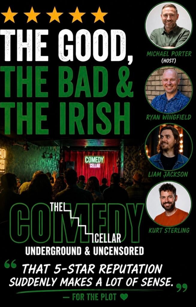The Good, The Bad & The Irish Review – Comedy Cellar, Edinburgh 2026