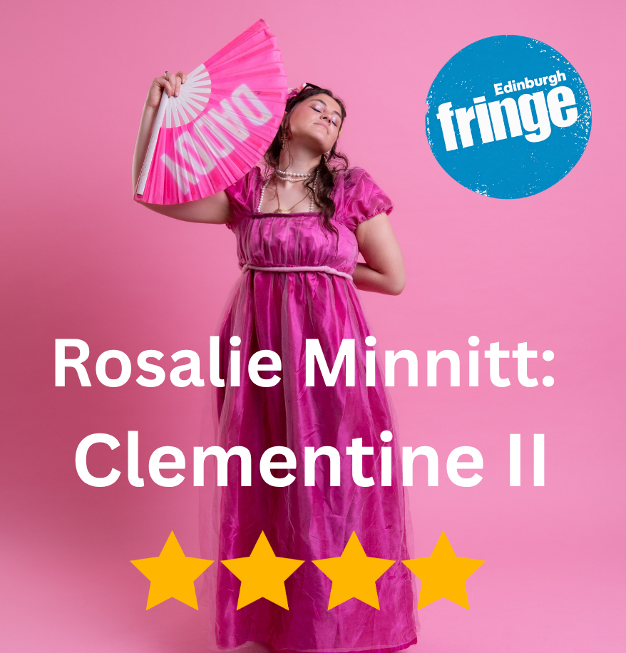 Rosalie Minnitt: Edinburgh Fringe Review 2026 ★★★★