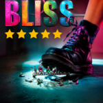 Bliss: Edinburgh Fringe Review 2026 ★★★★★