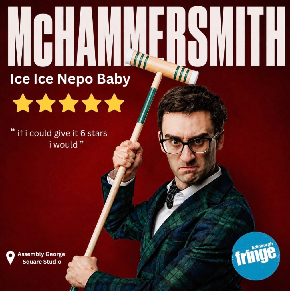 MC Hammersmith: Ice Ice Nepo Baby Review – Edinburgh Fringe 2026 ★★★★★