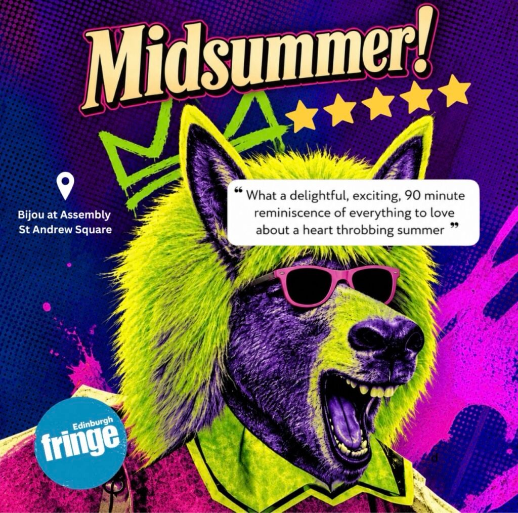 Midsummer!: Edinburgh Fringe Review 2026 ★★★★★