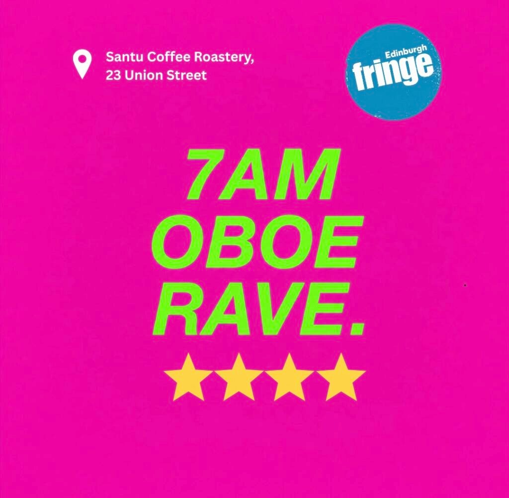 7am Oboe Rave: Edinburgh Fringe Review 2026 ★★★★