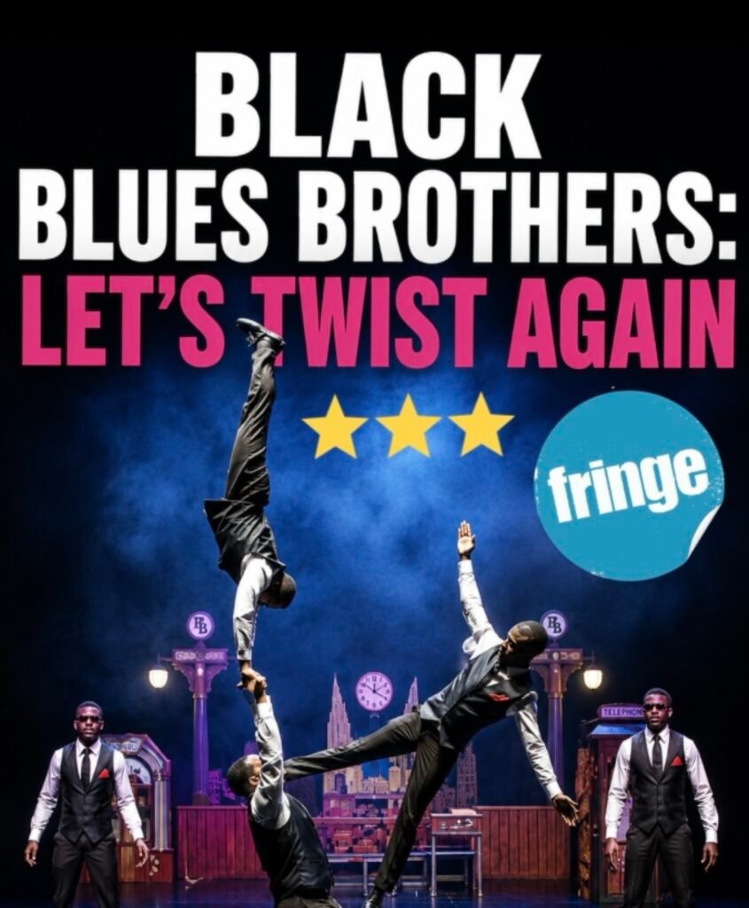 Black Blues Brothers: Let’s Twist Again, Edinburgh Fringe Review 2026 ★★★