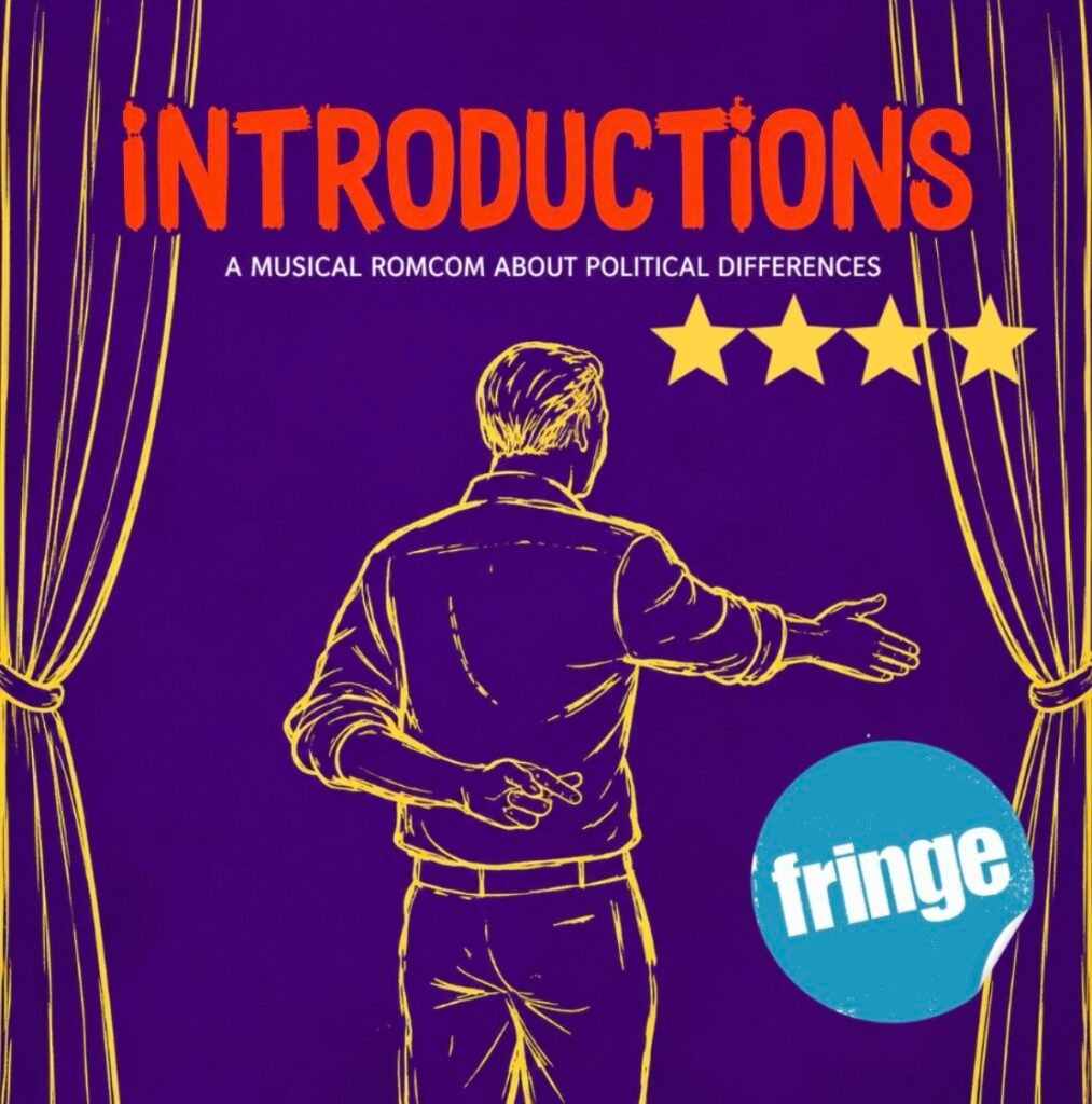 Introductions the Musical: Edinburgh Fringe Review 2026 ★★★★