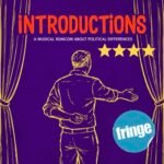 Introductions the Musical: Edinburgh Fringe Review 2026 ★★★★
