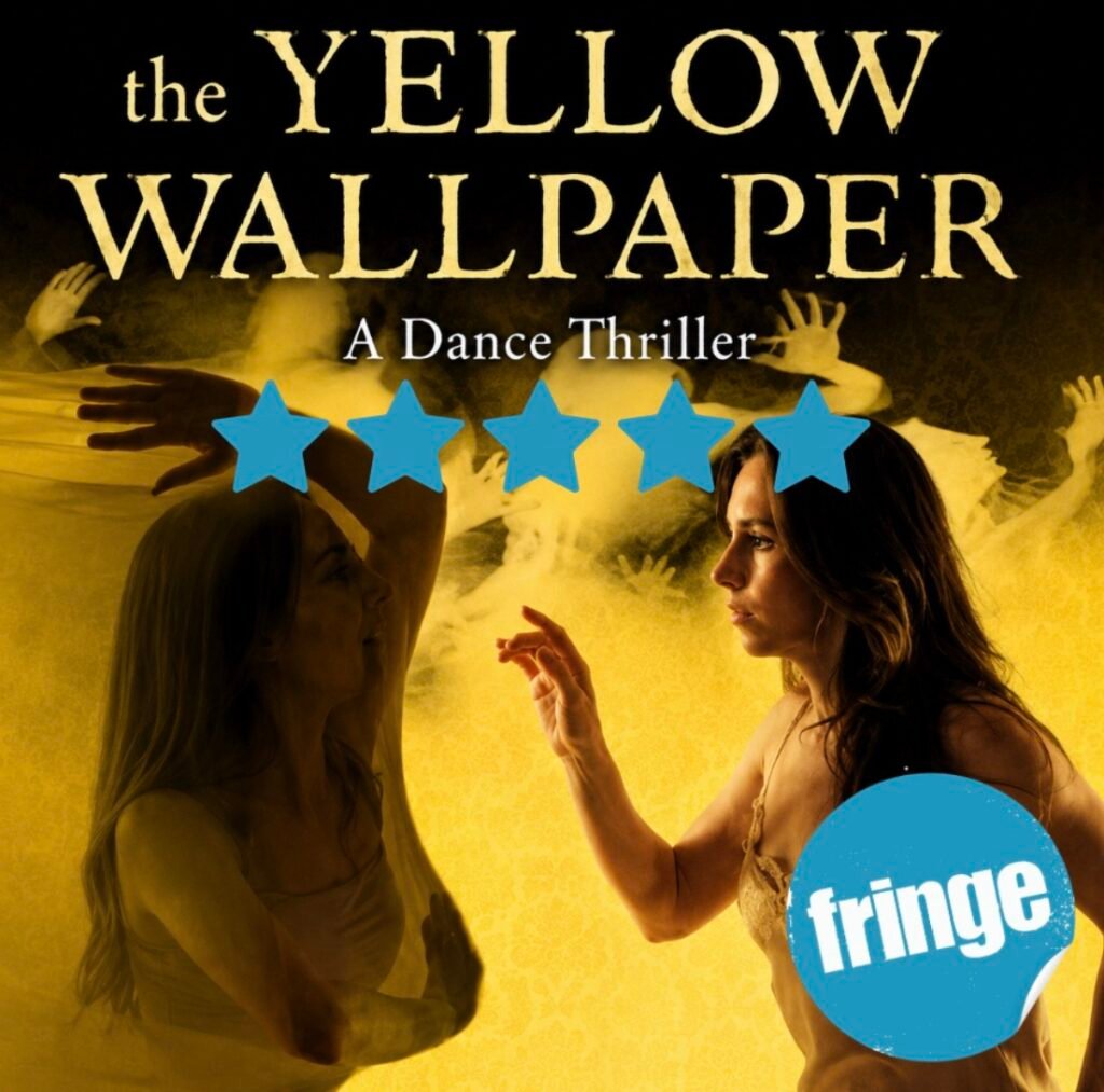 The Yellow Wallpaper: Edinburgh Fringe Review 2026 ★★★★★