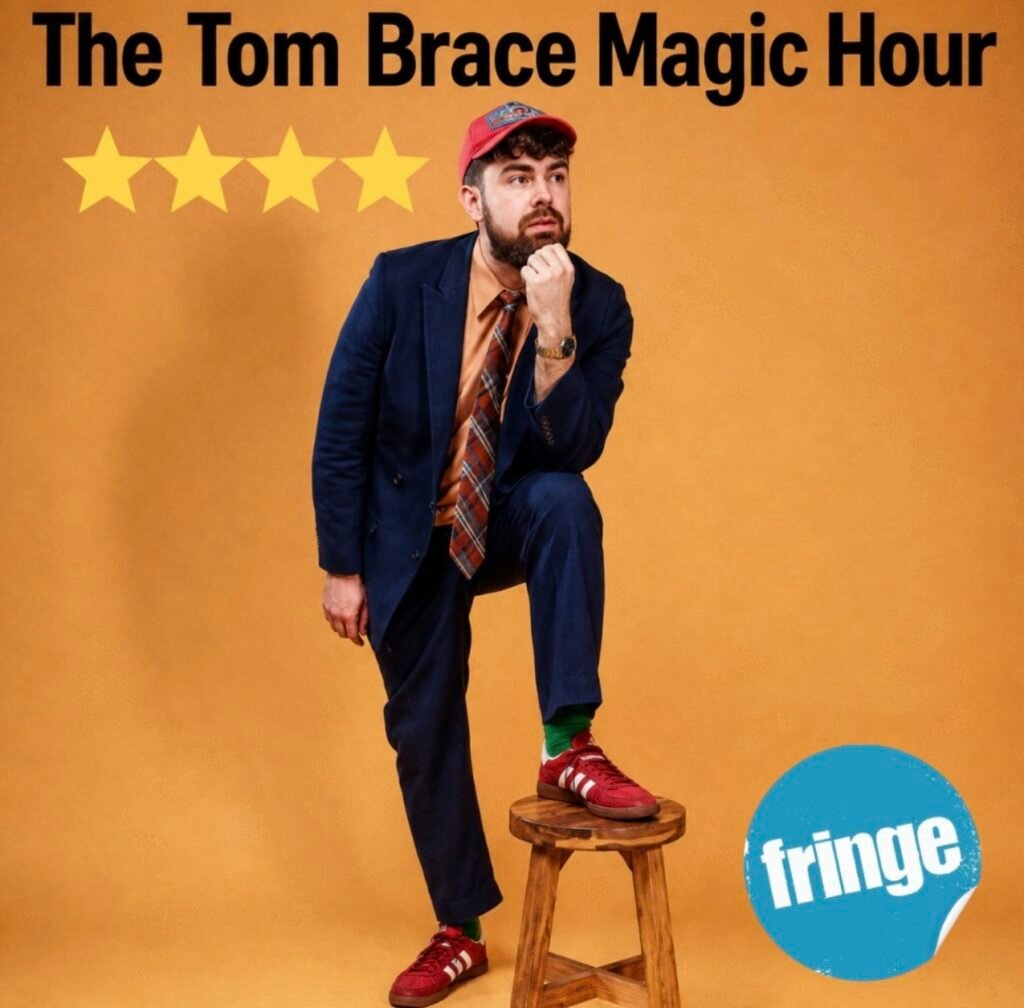 The Tom Brace Magic Hour: Edinburgh Fringe Review 2026 ★★★★