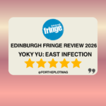 Yoky Yu: East Infection Edinburgh Fringe Review 2026 ★★★★★