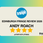 Andy Roach: Best Comedy Newcomer, Edinburgh Fringe Review ★★★★