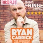 Dublin Fringe Review 2026: This Genuinely Did Happen – Ryan Carrick ★★★★½